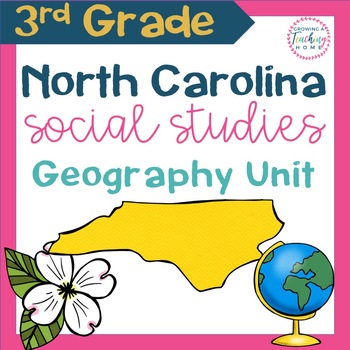 Preview of North Carolina Social Studies Third Grade Geography Unit
