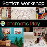 Santa's Workshop / North Pole Dramatic Play Center
