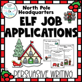 North Pole Elf Job Application:  Persuasive Writing - Holi