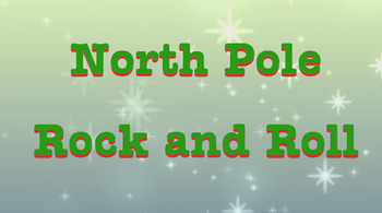 Preview of North Pole Rock N Roll for Primary-  instrumental lyric video
