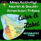 North & South America Native American Tribes MAP ACTIVITY 