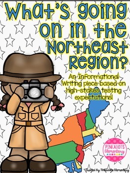 Preview of Northeast Region Informational Writing Based on High-Stakes Testing Expectations