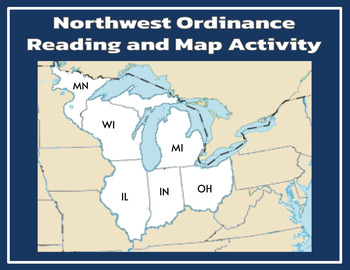 Preview of Northwest Ordinance of 1787 Reading and Map Activity