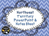 Northwest Territory PowerPoint & Notes Sheet