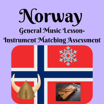 Preview of Norway General Music Unit- Instrument Matching Worksheet