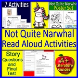 Not Quite Narwhal Interactive Read Aloud Activity and Not 