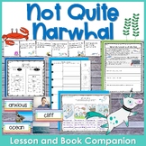 Not Quite Narwhal Lesson Plan and Book Companion