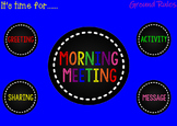 Not Your Grandma's  Morning Meeting (SB file for the Respo