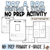 Not a Box Picture Book Follow Up Writing and STEAM NO PREP