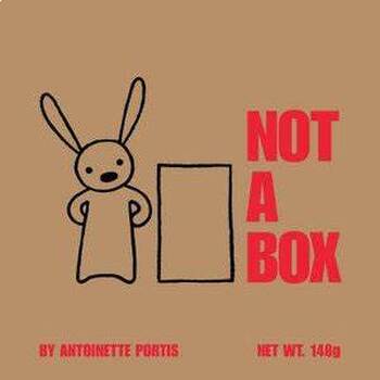 Preview of Not a Box by Antoinette Portis (Thinker)