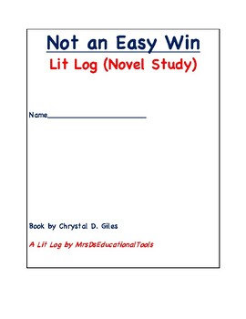 Preview of Not an Easy win Lit Log (Novel Study)