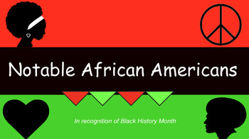 Preview of Notable African Americans Powerpoint