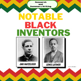 Notable Black Inventors Research and Summary Writing