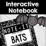 Bats Interactive Notebook