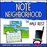 Note Neighborhood – The Sassy Half Rest