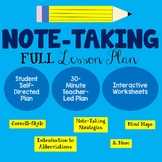 Note-Taking FULL Lesson Plan