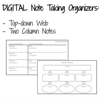 Preview of Note Taking Organizers: Two Column Notes and Top-Down Webs - DIGITAL