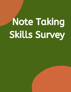Preview of Note Taking Skills Survey