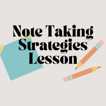 Preview of Note Taking Strategies Lesson
