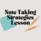 Note Taking Strategies Lesson