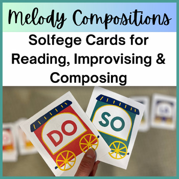 Preview of Note Train: Solfege Card Manipulatives for Improvisation and Composition.