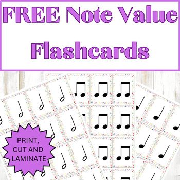 Preview of FREE Music Note Value Flashcards - Classroom Resources