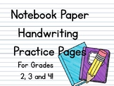 Notebook Handwriting Practice Pages (Print and Go!)