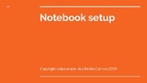 Notebook Instructions