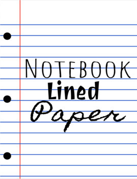 Preview of Notebook Lined Paper | Google Classroom