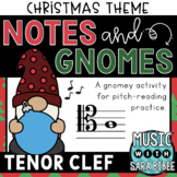 Notes & Gnomes - Tenor Clef {Christmas Theme}