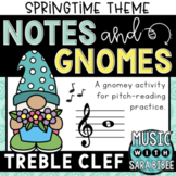 Notes & Gnomes - Treble Clef {Spring Theme}