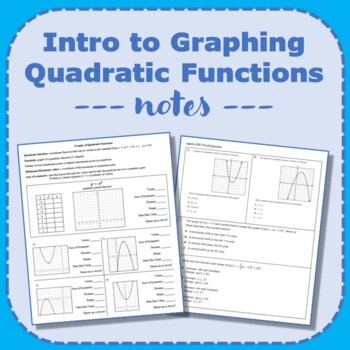 Preview of Notes - Intro to Graphing Quadratic Functions