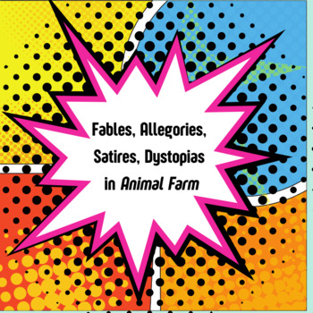 Preview of Notes: Novel- Animal Farm- Fables, Allegories, and Satire (EDITABLE)