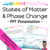 Notes: States of Matter & Phase Change