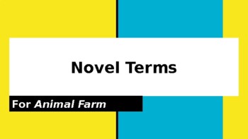 Preview of Notes: Terms- Novel (Animal Farm) (EDITABLE)