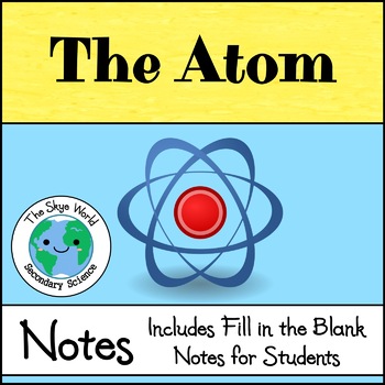 Preview of Notes - The Atom