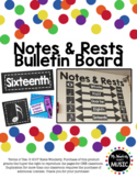 Notes and Rests Bulletin Board