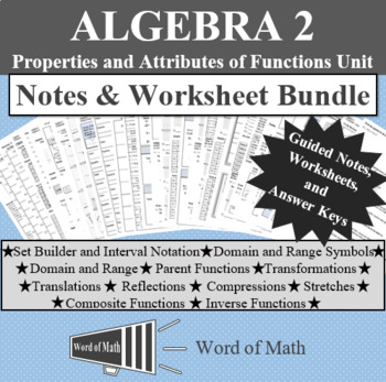Preview of Algebra 2 Notes and Worksheet Bundle - Properties and Attributes of Functions