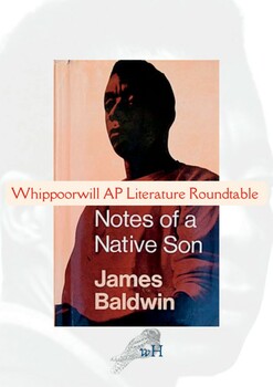 Preview of Notes of a Native Son by James Baldwin: AP Lit Roundtable & Composition Skills