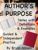 Author's Purpose Note Taking PowerPoint with Guided & Inde