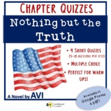 Nothing But the Truth: Chapter Quizzes