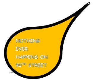 Preview of Nothing Ever Happens on 90th Street - Reading Comprehension Quiz and Worksheets