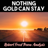 Nothing Gold Can Stay by Robert Frost — Poem Analysis, The