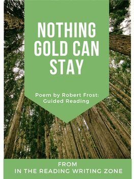 Preview of Nothing Gold Can Stay by Robert Frost: Poetry Close Reading - DISTANCE LEARNING