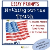 Nothing but the Truth: Essay Prompts