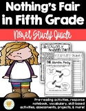 Nothing's Fair in Fifth Grade Comprehensive Novel Study