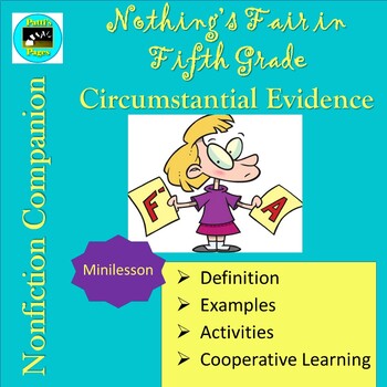 Preview of Nothing's Fair in Fifth Grade Nonfiction Companion- Circumstantial Evidence