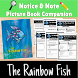 Notice & Note: THE RAINBOW FISH Book Companion Set
