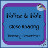 Notice and Note: Close Reading Slideshow