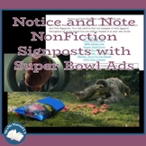 Notice and Note Non-Fiction Signposts in Super Bowl Ads
